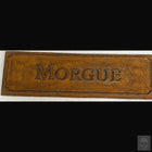 Morgue Single-sided Sign